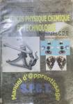 Physique-Chimie et technologie : Terminales : C,D,E vignette