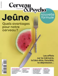 N°178 - Juillet-Août 2025 - Jeûne quel avantages pour notre cerveau? vignette