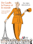 De Gaulle, la France et le monde vignette