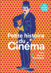 Petite histoire du cinéma. Films, genres, techniques vignette