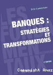 Banques: stratégies et transformations vignette