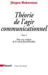 Théorie de l'agir communicationnel Tome 2 vignette