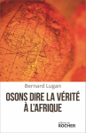 Osons dire la vérité à l'Afrique vignette