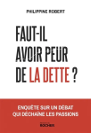 Faut-il avoir peur de la dette ? vignette
