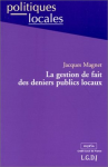 La gestion de fait des deniers publics locaux vignette