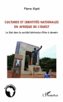 Cultures et identités nationales en Afrique de l'Ouest vignette