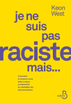 Je ne suis pas raciste mais.... vignette