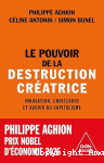 Le pouvoir de la destruction créatrice vignette