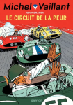 Michel Vaillant - Tome 3 - Le circuit de la peur vignette