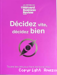 Décidez vite, décidez bien vignette