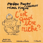 C'est quoi être riche ? vignette