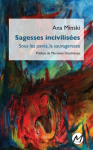 Sagesses incivilisées:sous les pavés, la sauvageresse vignette