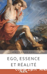 Ego, essence et réalité vignette
