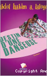 Destin d'une danseuse vignette