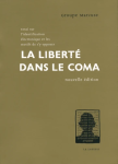 La liberté dans le coma vignette